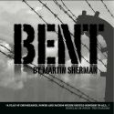 BENT to Return to London's Landor Theatre for Three Week Engagement, Opening 4/27